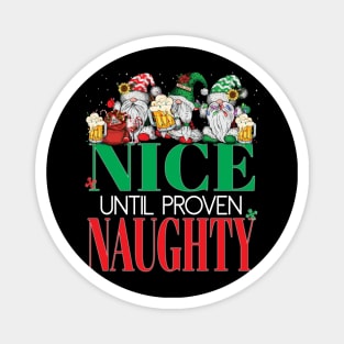 Funny Nice Until Proven Naughty Santa's Beers Christmas Cheers Xmas Party Pajama Magnet